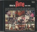 This Is Fame 1964-1968