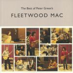 The Best Of Peter Green's Fleetwood Mac (reissue)