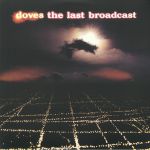 The Last Broadcast (reissue)