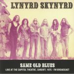 Same Old Blues: Live At The Capitol Theatre Cardiff 1975 FM Broadcast
