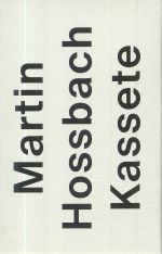 Martin Hossbach Kassete