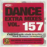 Dance Extra Mixes Vol 157: Remix Collections For Professional DJs Only (Strictly DJ Only)