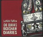 Che Guava's Rickshaw Diaries