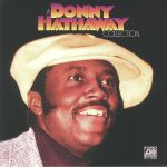 A Donny Hathaway Collection (reissue)