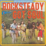 Rocksteady Got Soul