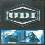Under Da Influence (25th Anniversary Special Edition) (remastered)