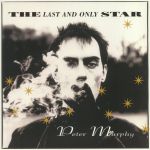 The Last & Only Star