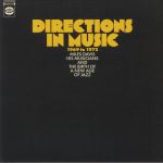 Directions In Music 1969 to 1973