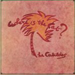 Where Is The Cat? (reissue) (Record Store Day RSD 2021)