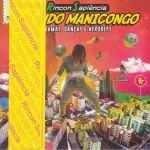 Mundo Manicongo: Dramas Dancas E Afroreps