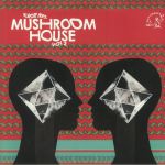 Kapote Presents: Mushroom House Vol 2