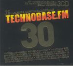 Technobase FM Vol 30