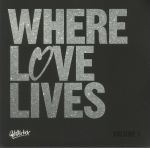 Where Love Lives Volume 1