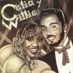 Celia Y Willie (40th Anniversary Edition) (Record Store Day RSD 2021)
