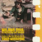 Milano Odia: La Polizia Non Puo Sparare (Soundtrack) (reissue)