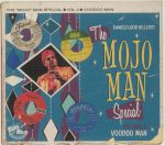 The Mojo Man Special: Dancefloor Killers Vol 4 Voodoo Man