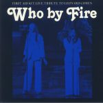 Who By Fire: Live Tribute To Leonard Cohen (B-STOCK)