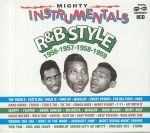 Mighty Instrumentals R&B Style 1956-1957-1958-1959
