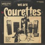 We Are The Courettes (remastered)