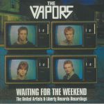 Waiting For The Weekend: The United Artists & Liberty Recordings