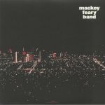 Mackey Feary Band (remastered)