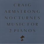 Nocturnes: Music For Two Pianos