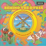 Behind The Dykes: Beat Blues & Psychedelic Nuggets From The Lowlands 1964-1972