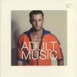 Adult Music (10th Anniversary Edition)