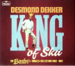 The King Of Ska: The Beverley's Records Singles Collection 1963-1967