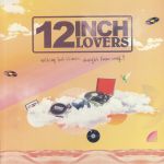 12 Inch Lovers 4