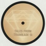 Tales From Tramkade III