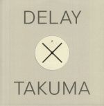 Delay & Takuma