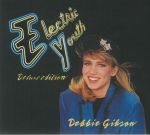 Electric Youth (Deluxe Edition)