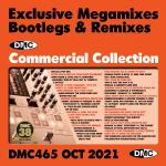 DMC Commercial Collection October 2021: Exclusive Megamixes Bootlegs & Remixes (Strictly DJ Only)