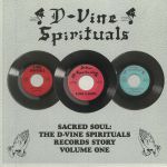 The D-Vine Spirituals Records Story Vol 1