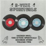 The D-Vine Spirituals Records Story Vol 2