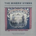 The Miner's Hymns (Soundtrack)