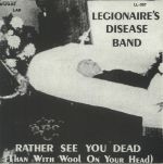 Rather See You Dead (Than With Wool On Your Head) (reissue)