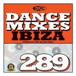 DMC Dance Mixes 289: Ibiza (Strictly DJ Only)