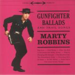 Gunfighter Ballads & Trail Songs (reissue)