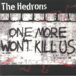 One More Won't Kill Us (15th Anniversary Edition)
