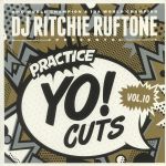 Practice Yo! Cuts Vol 10