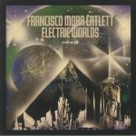 Electric Worlds