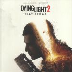 Dying Light 2 Stay Human (Soundtrack)