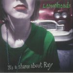 It's A Shame About Ray (30th Anniversary Edition)