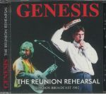 The Reunion Rehearsal: London Broadcast 1982