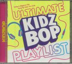 Ultimate Kidz Bop Playlist