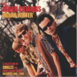 Indian Winter: A Collection Of Singles & Unreleased Songs Recorded 1985-2000