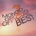 Mondo Grosso Official Best 1