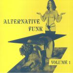 Alternative Funk: Volume 1 (reissue)